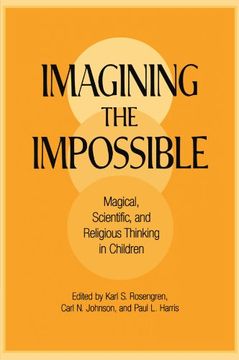 portada Imagining the Impossible: Magical, Scientific, and Religious Thinking in Children (in English)