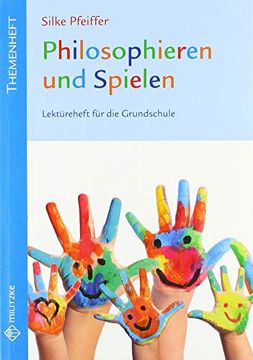 portada Philosophieren und Spielen (en Alemán)