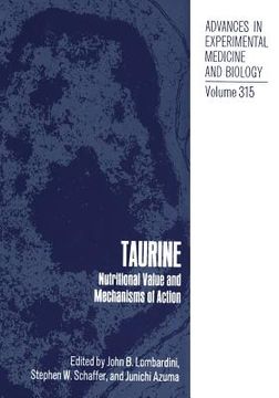 portada Taurine: Nutritional Value and Mechanisms of Action (in English)