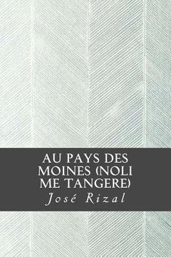 portada Au Pays des Moines (Noli me Tangere) (in French)