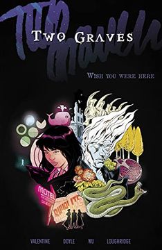 portada Two Graves Volume 1: Wish you Were Here (Two Graves, 1) (en Inglés)