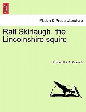 portada ralf skirlaugh, the lincolnshire squire vol. ii. (en Inglés)
