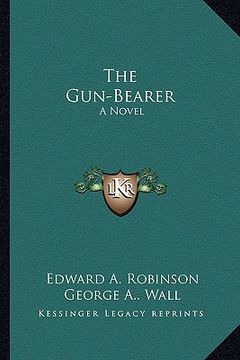 portada the gun-bearer (en Inglés)