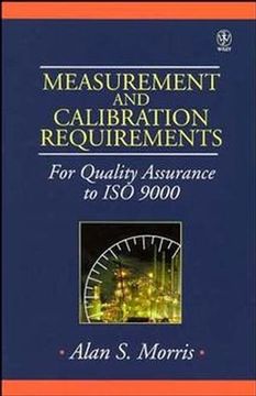 portada Measurement and Calibration Requirements for Quality Assurance to ISO 9000 (Wiley Series in Quality & Reliability Engineering)
