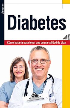 portada Diabetes: Cómo Tratarla Para Tener Una Buena Calidad de Vida (in Spanish)