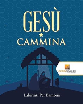 portada Gesù Cammina: Labirinti per Bambini (en Italiano)