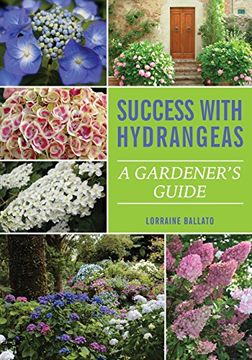 portada Success With Hydrangeas: A Gardener's Guide (en Inglés)