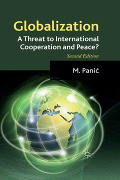 portada Globalization: A Threat to International Cooperation and Peace? (en Inglés)