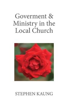portada Government & Ministry in the Local Church (in English)