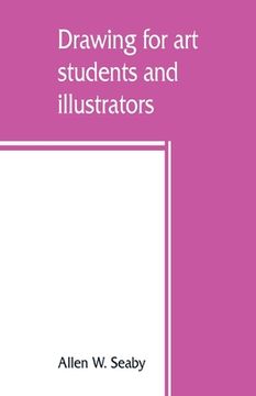 portada Drawing for art Students and Illustrators (en Inglés)