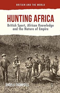 portada Hunting Africa (Britain and the World)
