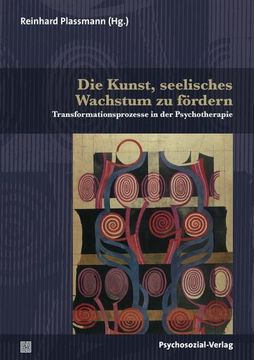 portada Die Kunst, Seelisches Wachstum zu Fördern (en Alemán)