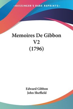 portada Memoires De Gibbon V2 (1796) (in French)