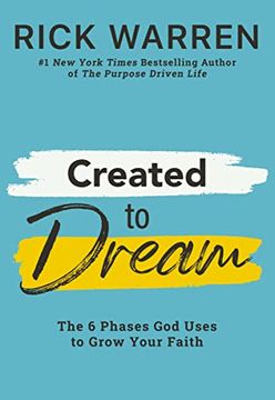 portada Created to Dream: The 6 Phases god Uses to Grow Your Faith (in English)