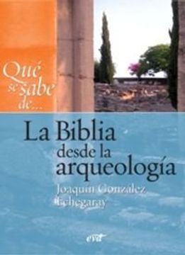 portada Qué se Sabe De. La Biblia Desde la Arqueología (in Spanish)