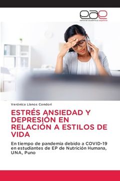 portada Estrés Ansiedad y Depresión en Relación a Estilos de Vida (in Spanish)