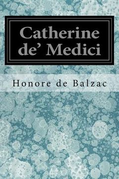 portada Catherine de' Medici (en Inglés)