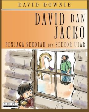 portada David dan Jacko: Penjaga Sekolah Dan Seekor Ular (Indonesian Edition)