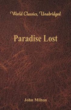 portada Paradise Lost (World Classics, Unabridged) (en Inglés)
