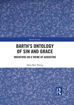 portada Barth's Ontology of sin and Grace: Variations on a Theme of Augustine (Barth Studies) (en Inglés)
