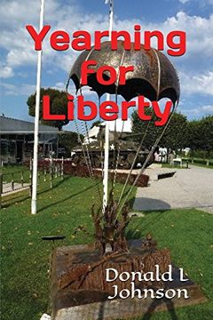 portada Yearning for Liberty (en Inglés)