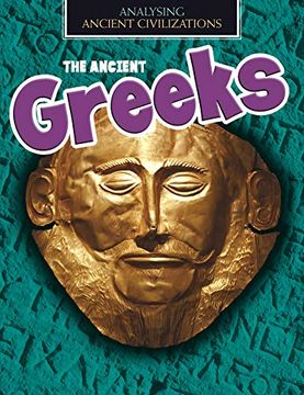portada The Ancient Greeks (Analysing Ancient Civilizations) (en Inglés)