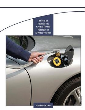 portada Effects of Federal Tax Credits for the Purchase of Electric Vehicles (en Inglés)