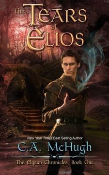 portada The Tears of Elios: Extended Edition: Volume 1 (The Elgean Chronicles)