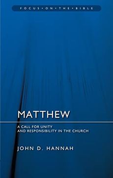 portada Matthew: A Call for Unity and Responsibility in the Church (Focus on the Bible) (in English)