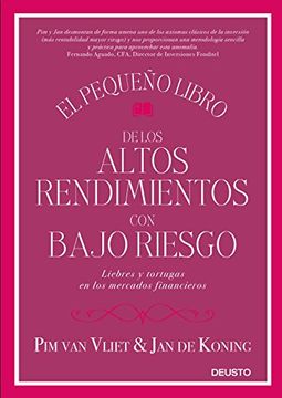 portada El Pequeño Libro de los Altos Rendimientos con Bajo Riesgo (in Spanish)