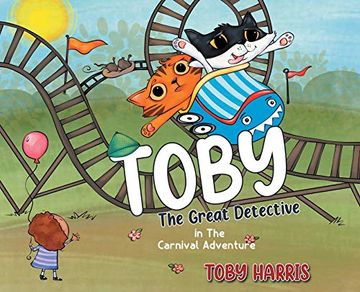 portada Toby the Great Detective: In the Carnival Adventure (1) (en Inglés)