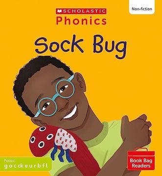 portada Scholastic Phonics for Little Wandle: Sock bug (Set 2). Decodable Phonic Reader for Ages 4-6. Letters and Sounds Revised - Phase 2 (Phonics Book bag Readers Non-Fiction)