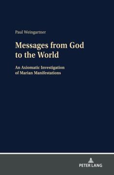 portada Messages From god to the World: An Axiomatic Investigation of Marian Manifestations (en Inglés)