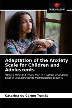 portada Adaptation of the Anxiety Scale for Children and Adolescents (en Inglés)