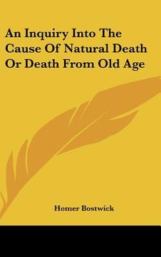 portada an inquiry into the cause of natural death or death from old age (en Inglés)