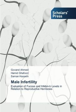 portada Male Infertility: Evaluation of Fucose and Inhibin-b Levels in Relation to Reproductive Hormones
