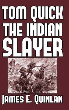 portada Tom Quick the Indian Slayer