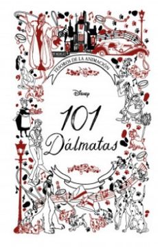 portada 101 Dalmatas Tesoros de la Animacion (in Spanish)