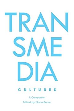portada Transmedia Cultures; A Companion (6) (Genre Fiction and Film Companions) (in English)