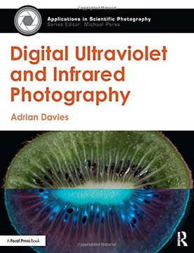 portada Digital Ultraviolet and Infrared Photography (Applications in Scientific Photography)