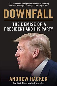 portada Downfall: The Demise of a President and his Party 