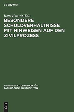 portada Besondere Schuldverhã Â¤Ltnisse mit Hinweisen auf den Zivilprozeã â (Privatrecht. Lehrbuch fã â¼r Fachhochschulstudenten, 3) (German Edition) [Hardcover ] (in German)