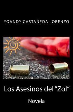 portada Los Asesinos del Zol (in Spanish)