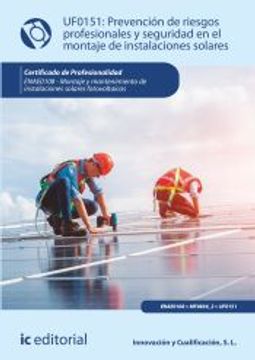 portada (I. B. D. ) Enae0108 Prevencion de Riesgos Profesionales y Seguridad en el Montaje de Instalaciones Solares. (in Spanish)
