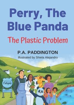 portada Perry, The Blue Panda: The Plastic Problem (en Inglés)