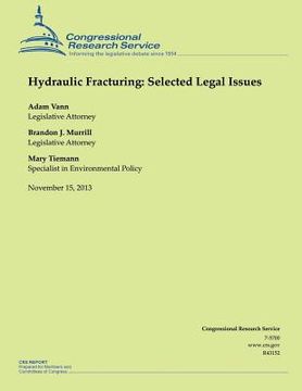 portada Hydraulic Fracturing: Selected Legal Issues (en Inglés)