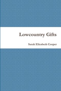 portada Lowcountry Gifts (en Inglés)
