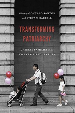 portada Transforming Patriarchy: Chinese Families in the Twenty-First Century (en Inglés)