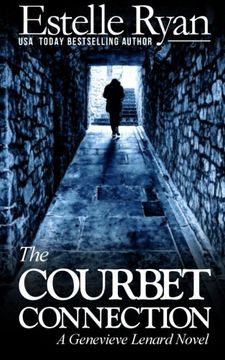 portada The Courbet Connection: A Genevieve Lenard Novel (Volume 5) (in English)