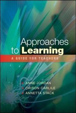 portada Approaches to Learning: A Guide for Teachers: A Guide for Educators 